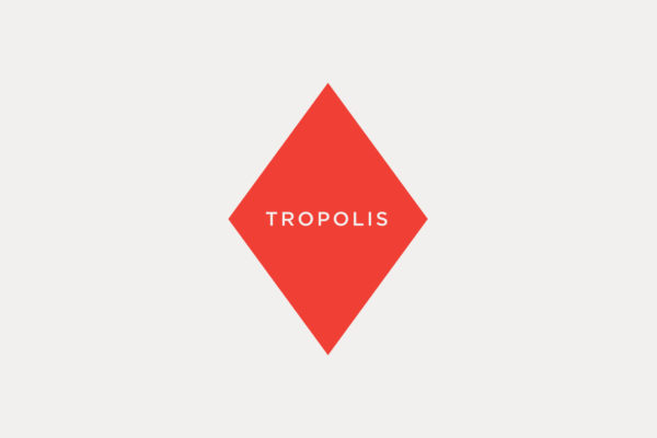 Tropolis